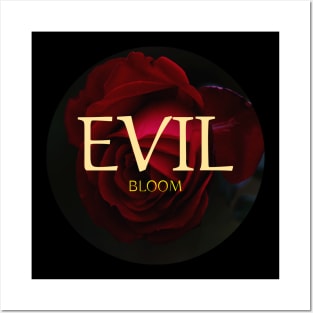 Evil Bloom Posters and Art